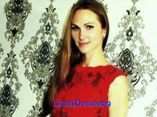 LanaDream69