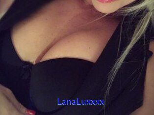 LanaLuxxxx