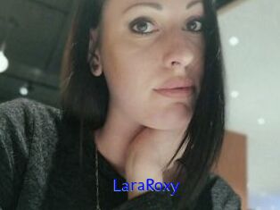 LaraRoxy
