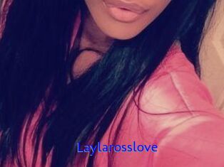 Laylarosslove Sexo Gratis