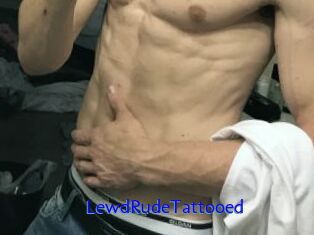 LewdRudeTattooed