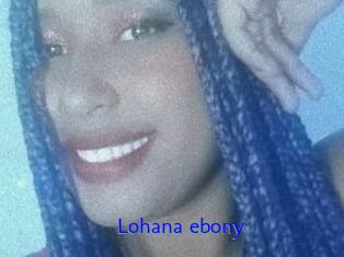 Lohana_ebony Sexo Gratis