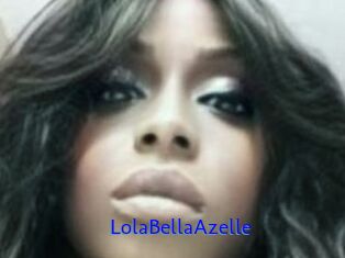 LolaBellaAzelle