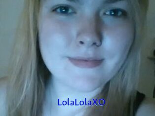 LolaLolaXO