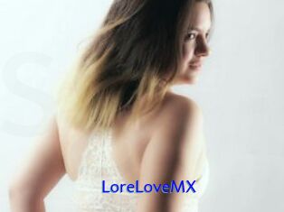 LoreLoveMX