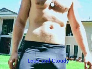 Loud_and_Cloudy