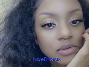 LoveDreaux