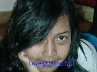 LovelyslenderXX