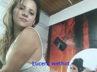 Lucero_wethot