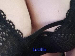 Lucilla