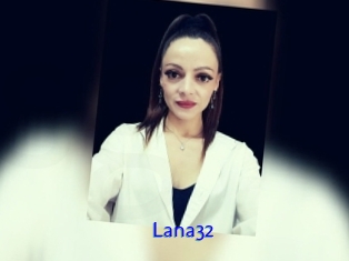 Lana32