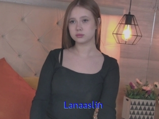 Lanaaslin