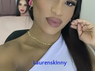 Laurenskinny