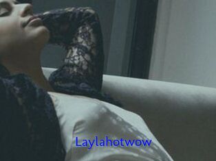 Laylahotwow