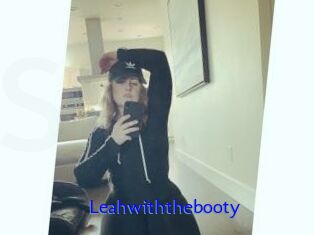 Leahwiththebooty