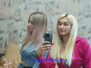Lexyyandmilana