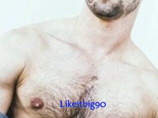 Likeitbig90