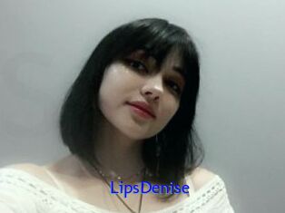 LipsDenise