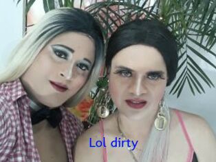 Lol_dirty