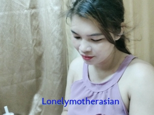 Lonelymotherasian