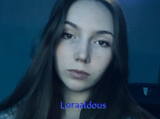 Loraaldous