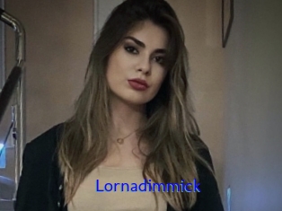 Lornadimmick