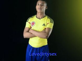 Lovedirtysex