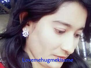 Lovemehugmekissme