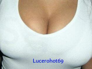 Lucerohot69