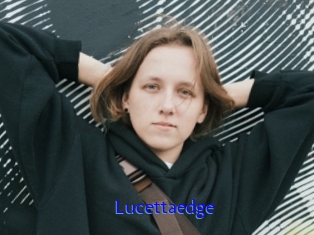 Lucettaedge