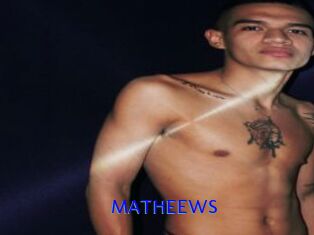 MATHEEWS