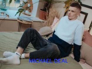 MICHAEL_DEAL