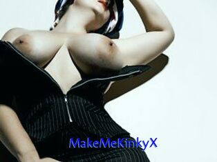 MakeMeKinkyX