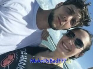 MakeUsBadFFF