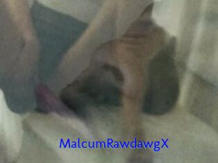 MalcumRawdawgX