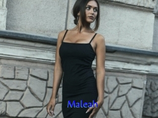 Maleah