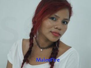 MaleeFire