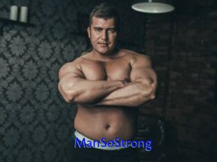 ManSoStrong