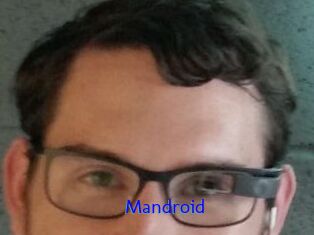 Mandroid
