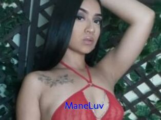 ManeLuv