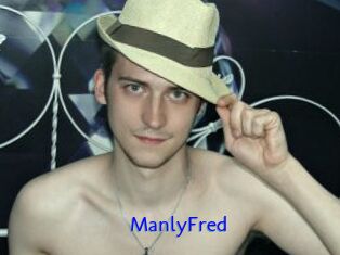 ManlyFred
