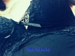 MariaLucky