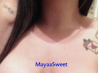 MayaaSweet