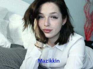 Mazikkin