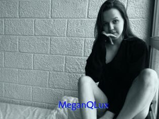 MeganQLux