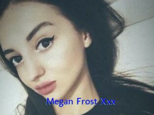 Megan_Frost_Xxx