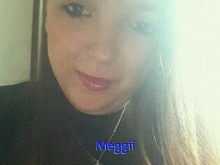 Meggii