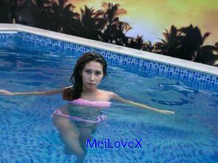 MeiLoveX