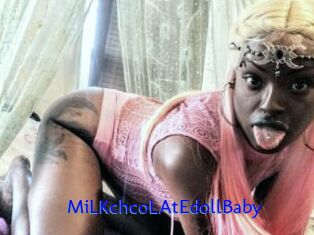 MiLKchcoLAtEdollBaby