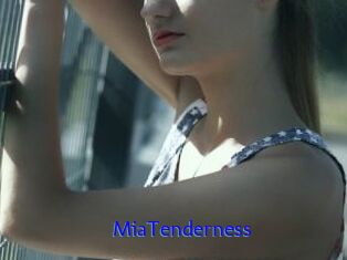 MiaTenderness